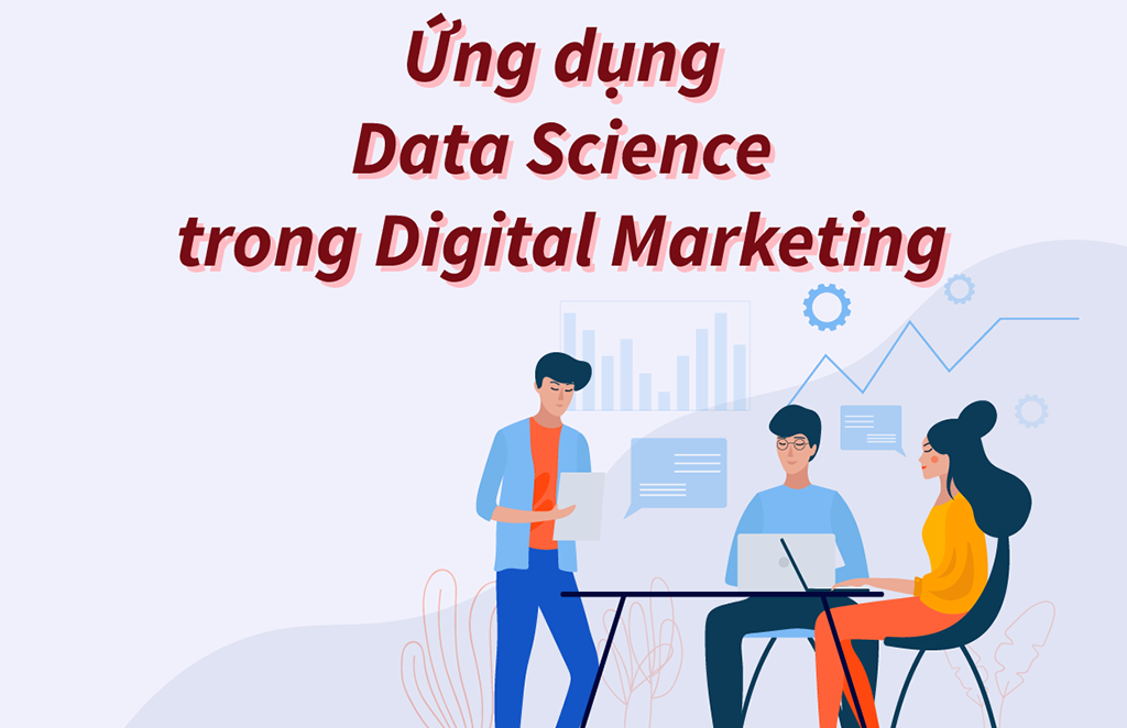  ng D ng Data Science Trong Digital Marketing