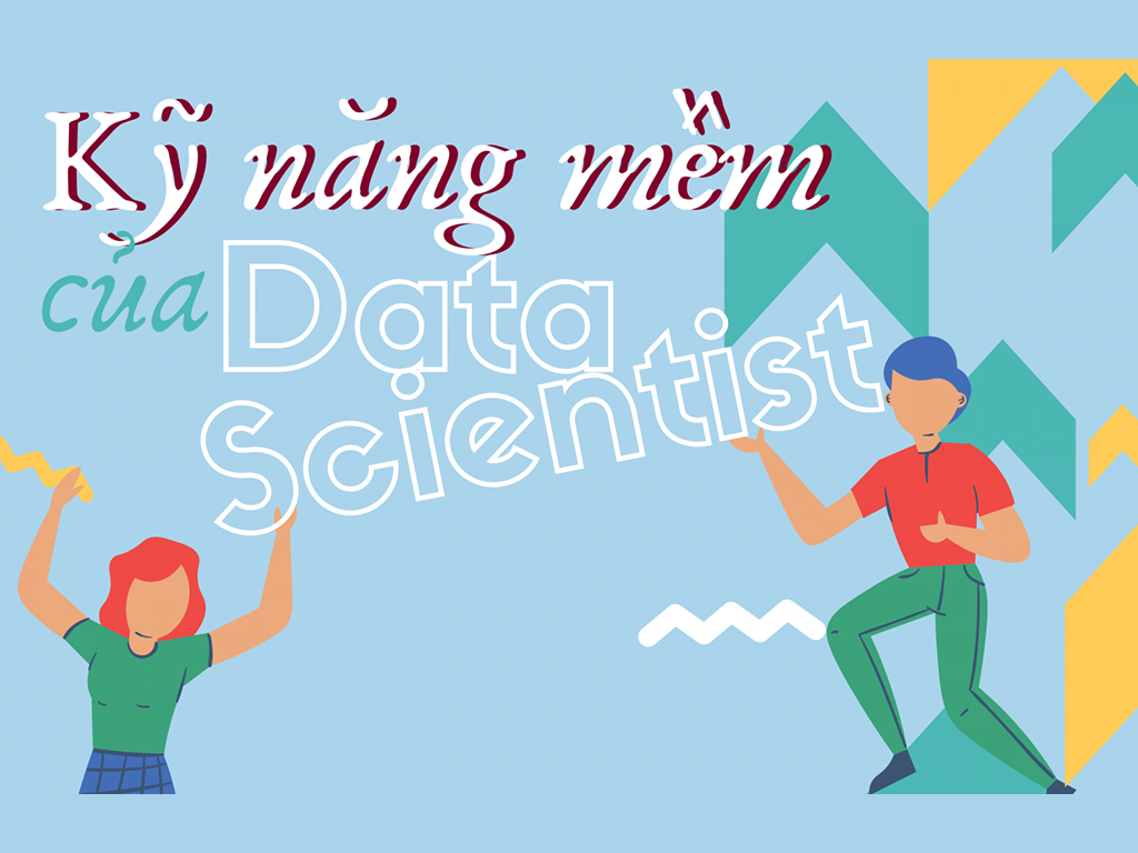 kỹ năng mềm cho Data Scientist-thumbnail